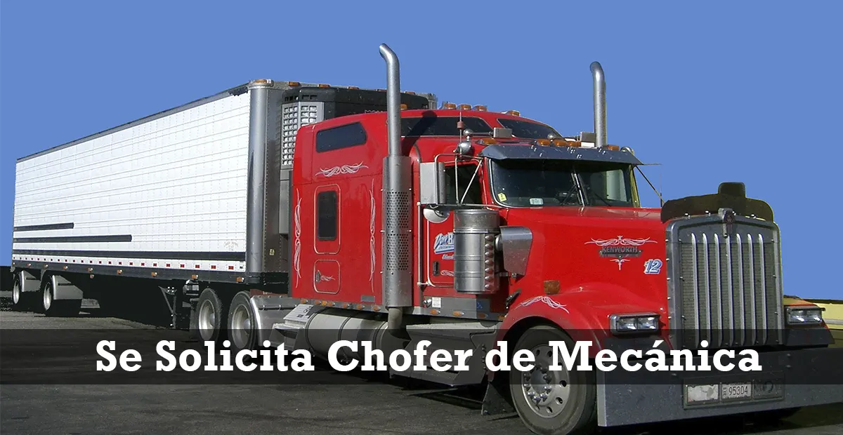 Se Solicita Chofer De Mec Nica Busco Empleo