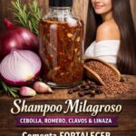 Champú Milagroso para el Crecimiento y Fortalecimiento Capilar