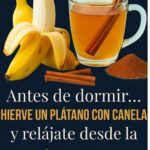 Plátano Hervido con Canela una Bebida Natural para Mejorar el Sueño